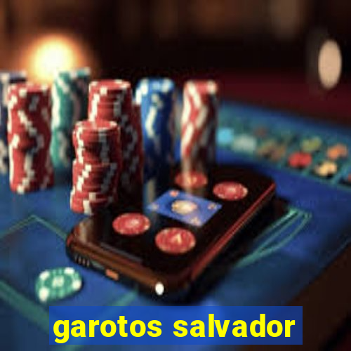 garotos salvador